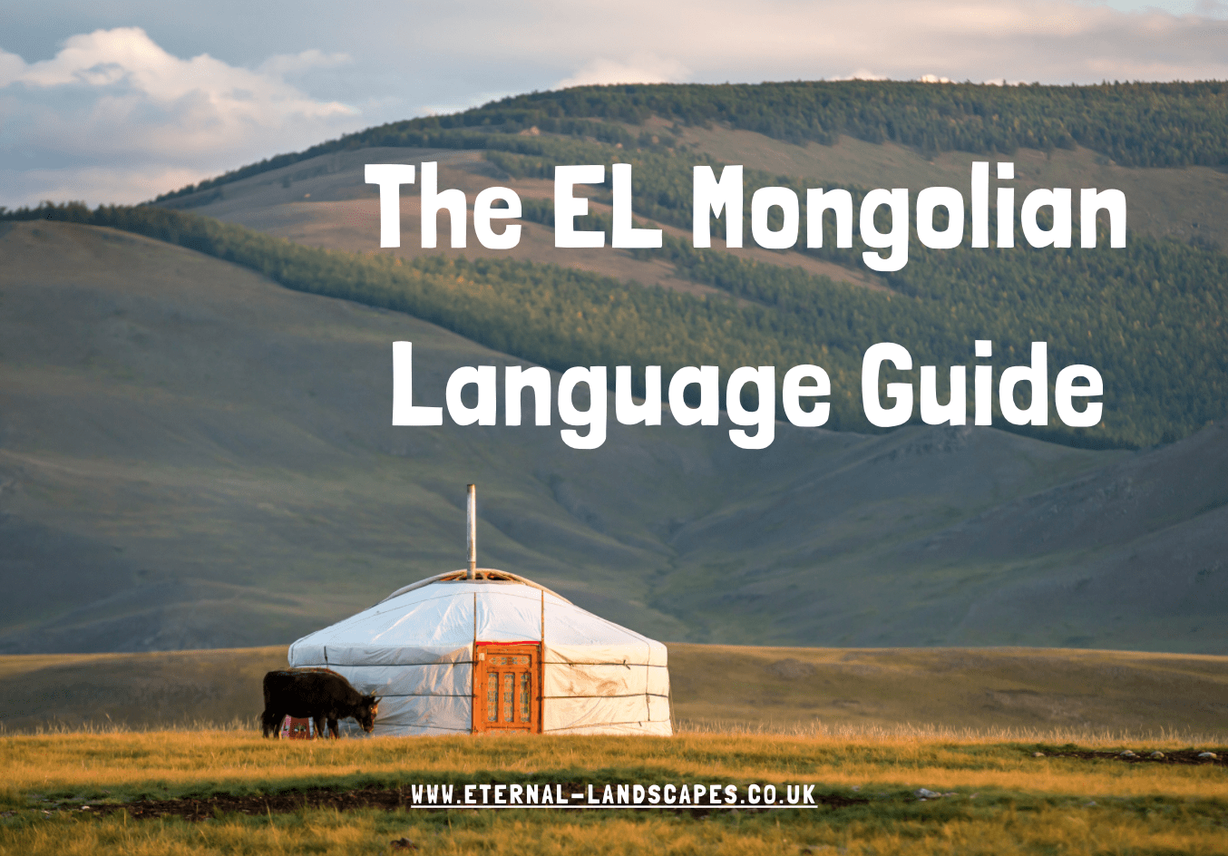 The EL Mongolian Language Guide